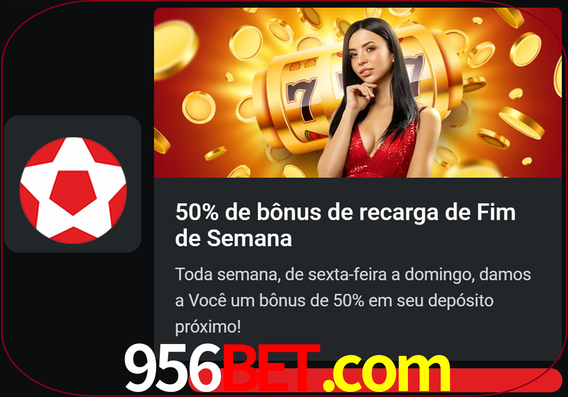 Volte a cada semana para receber novos bônus em dinheiro.